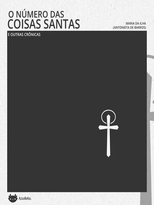 cover image of O número das coisas santas e outras crônicas